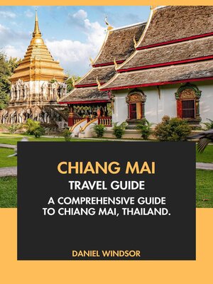 cover image of Chiang Mai Travel Guide